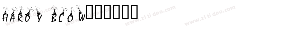 Hardy Blow字体转换